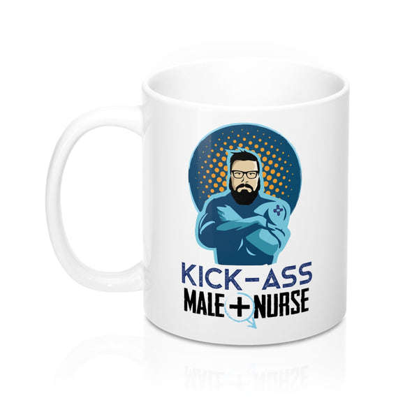 KICK ASS MALE NURSE MUG