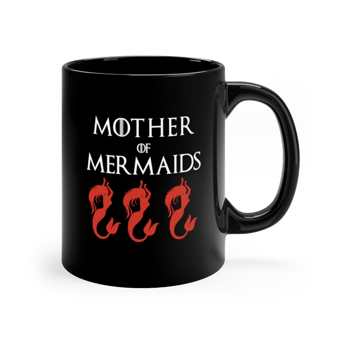 MOTHER OF MERMAIDS COFFEE MUG